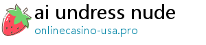 ai undress nude